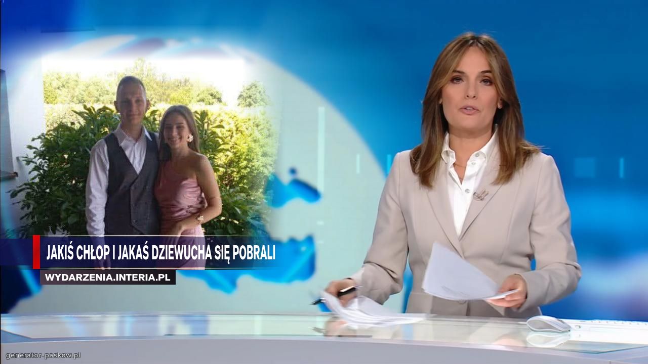 Jakiś chłop i jakaś dziewucha się pobrali 