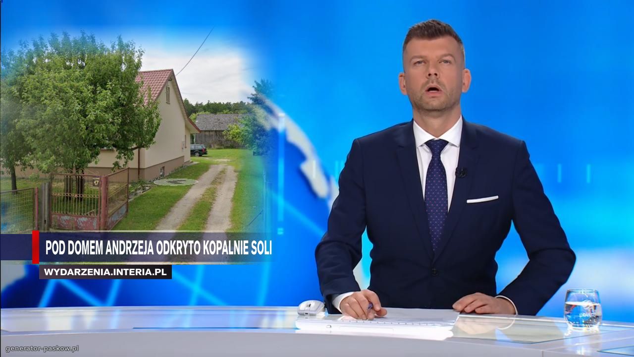 Pod domem andrzeja odkryto kopalnie soli