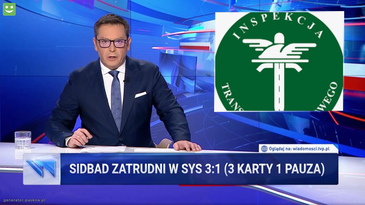 Sidbad zatrudni w sys 3:1 (3 karty 1 pauza)