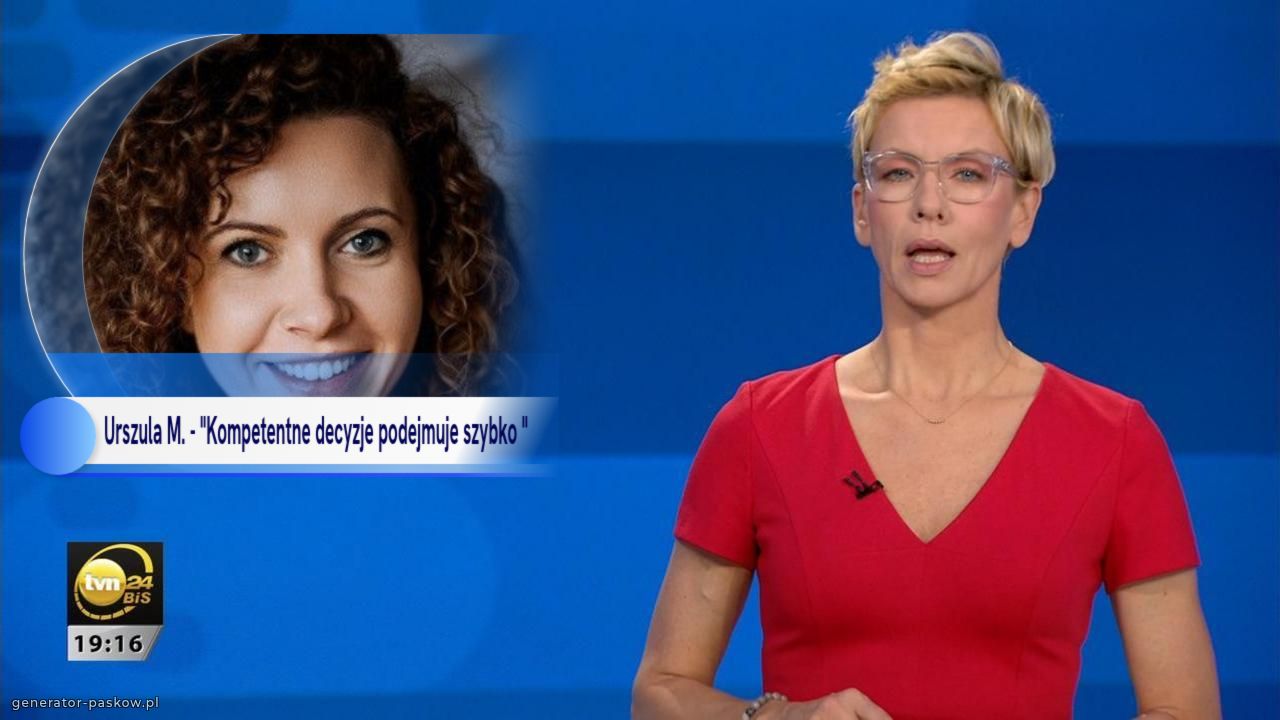 Urszula M. - "Kompetentne decyzje podejmuje szybko " 