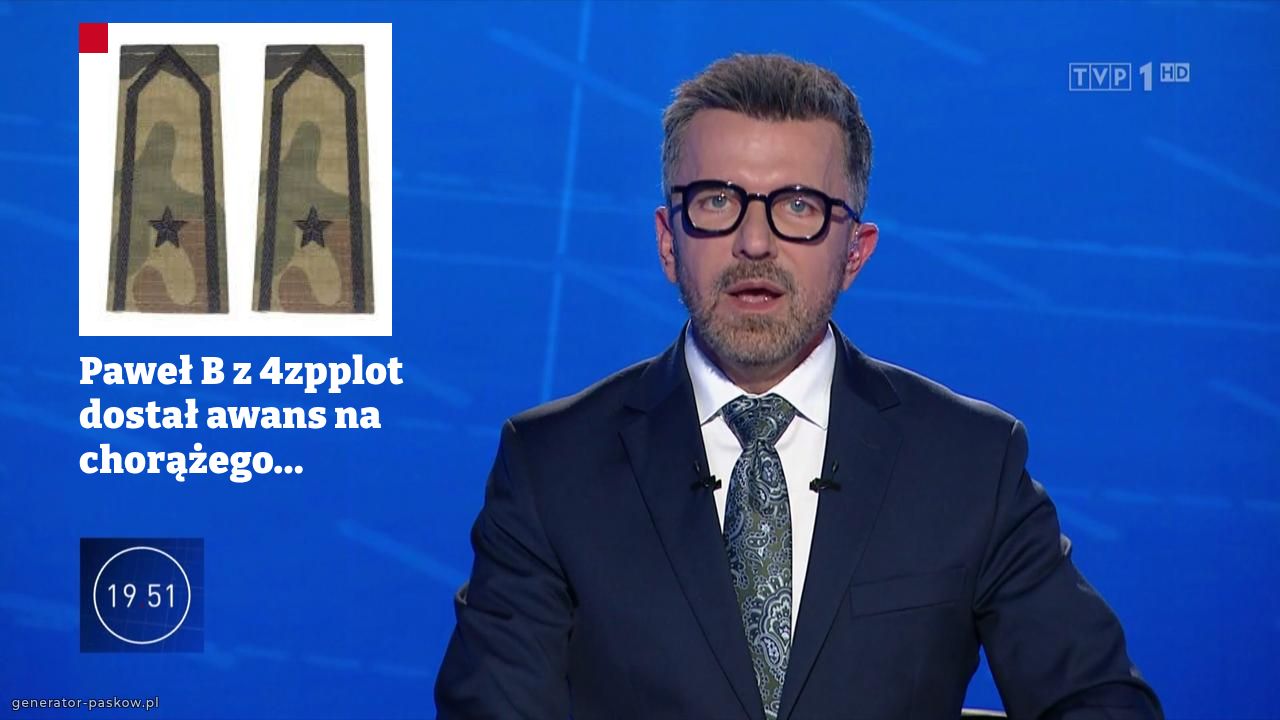 Paweł B z 4zpplot dostał awans na chorążego...