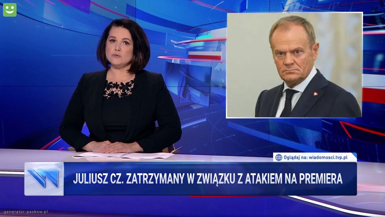 JULIUSZ CZ. ZATRZYMANY W ZWIĄZKU Z ATAKIEM NA PREMIERA