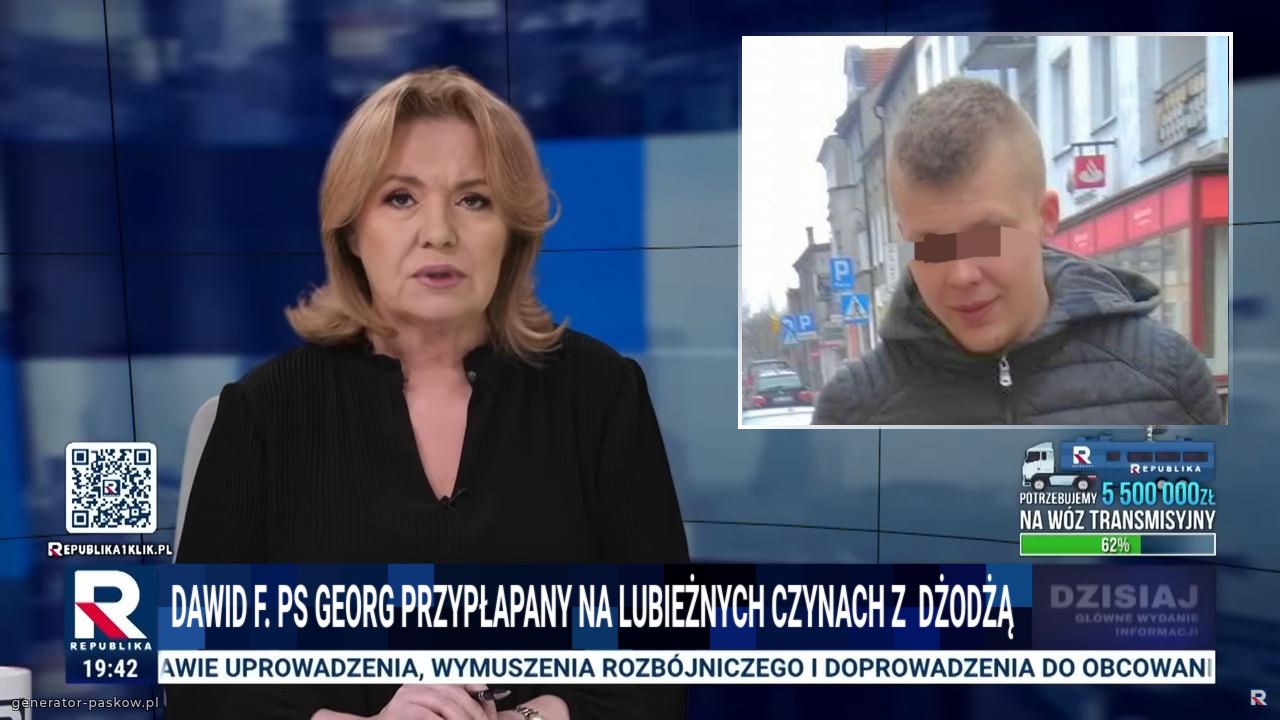 Dawid F. PS GEORG PRZYPŁAPANY NA LUBIEŻNYCH CZYNACH Z  DŻODŻĄ 