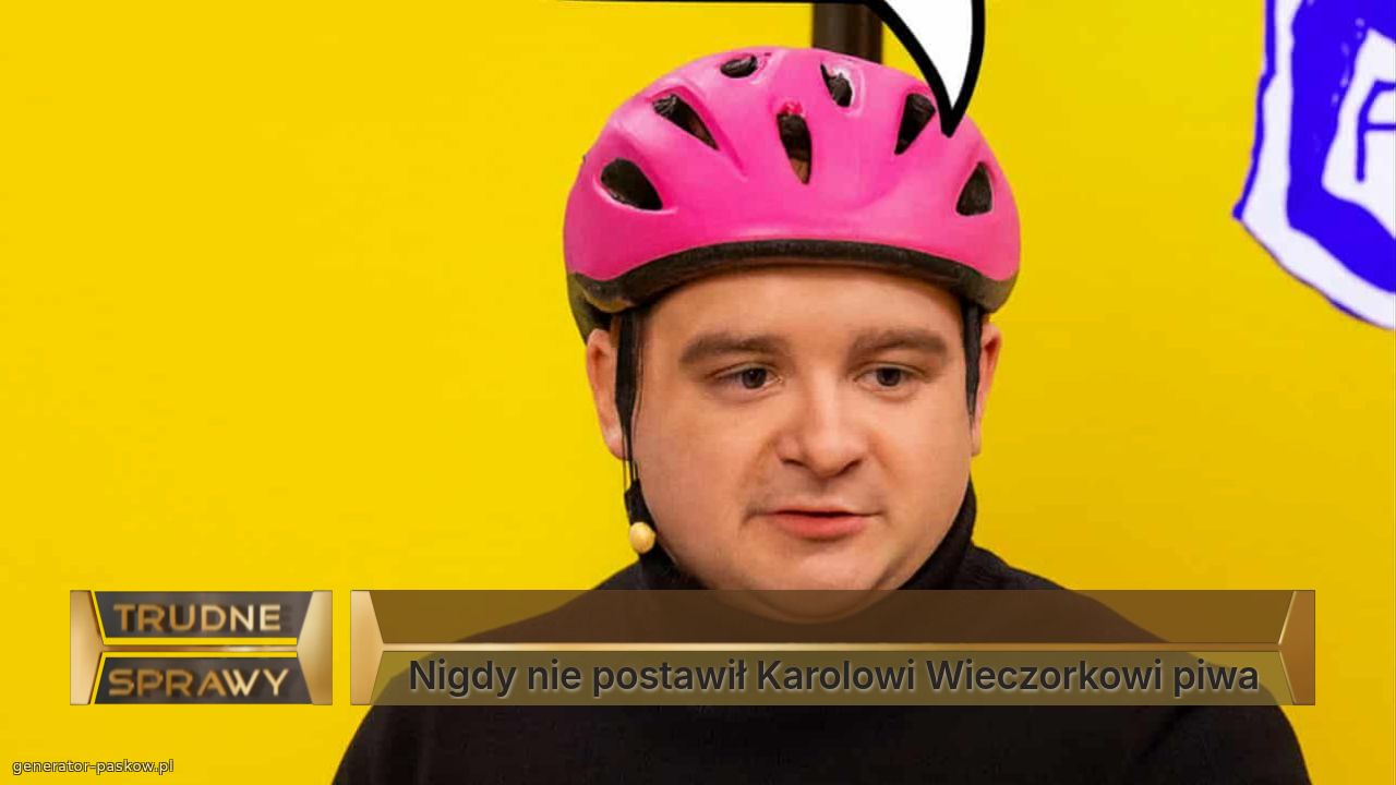 
Nigdy nie postawił Karolowi Wieczorkowi piwa