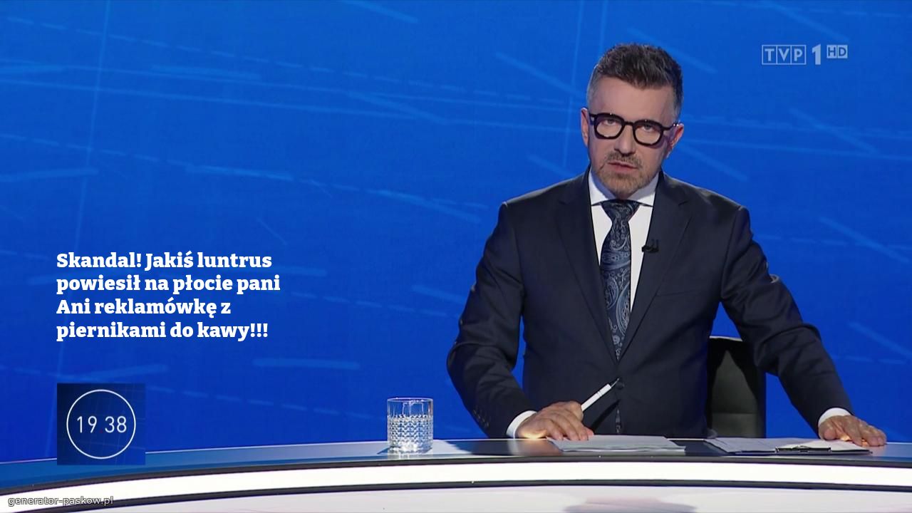 Skandal! Jakiś luntrus powiesił na płocie pani Ani reklamówkę z piernikami do kawy!!!