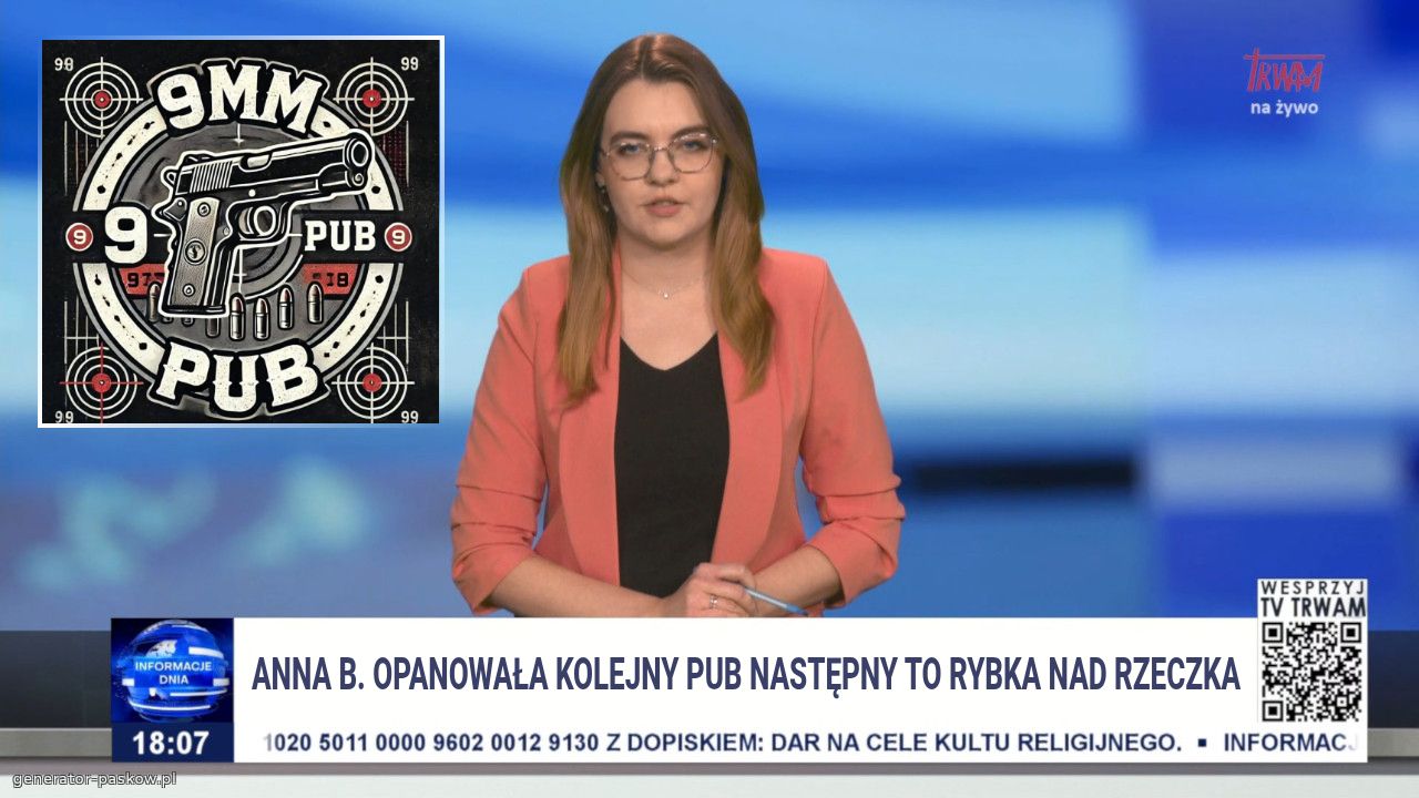 Anna B. Opanowała kolejny Pub następny to Rybka nad rzeczka