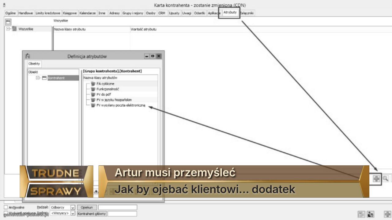 Artur musi przemyśleć
Jak by ojebać klientowi... dodatek