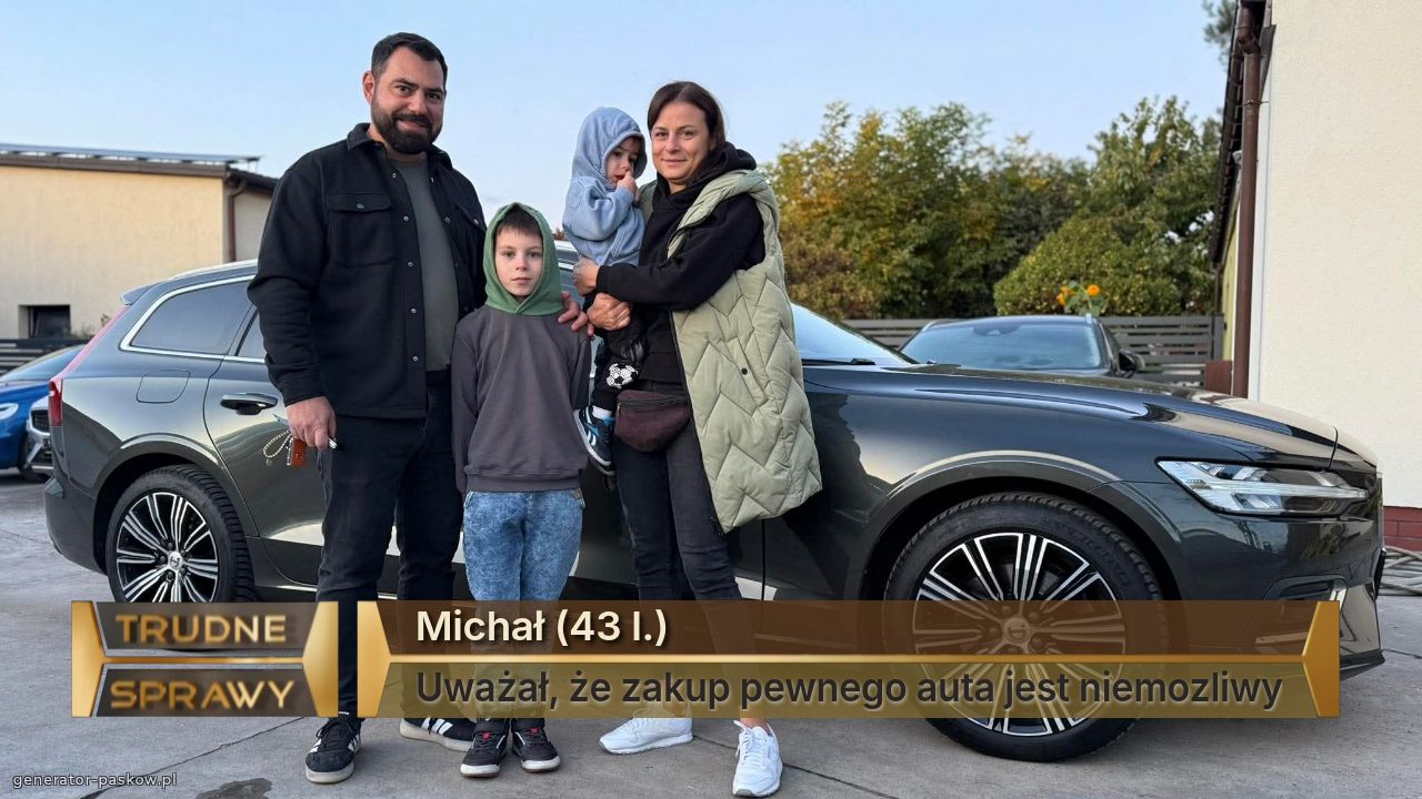 Michał (43 l.)
Uważał, że zakup pewnego auta jest niemozliwy