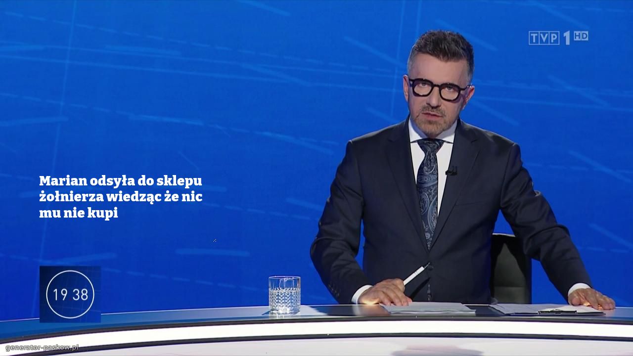 Marian odsyła do sklepu żołnierza wiedząc że nic mu nie kupi