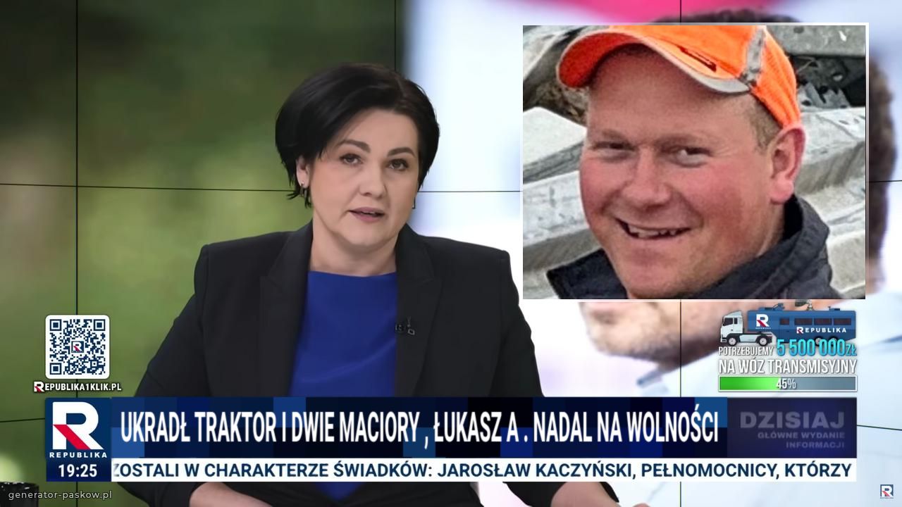 Ukradł traktor i dwie maciory , łukasz A . Nadal na wolności