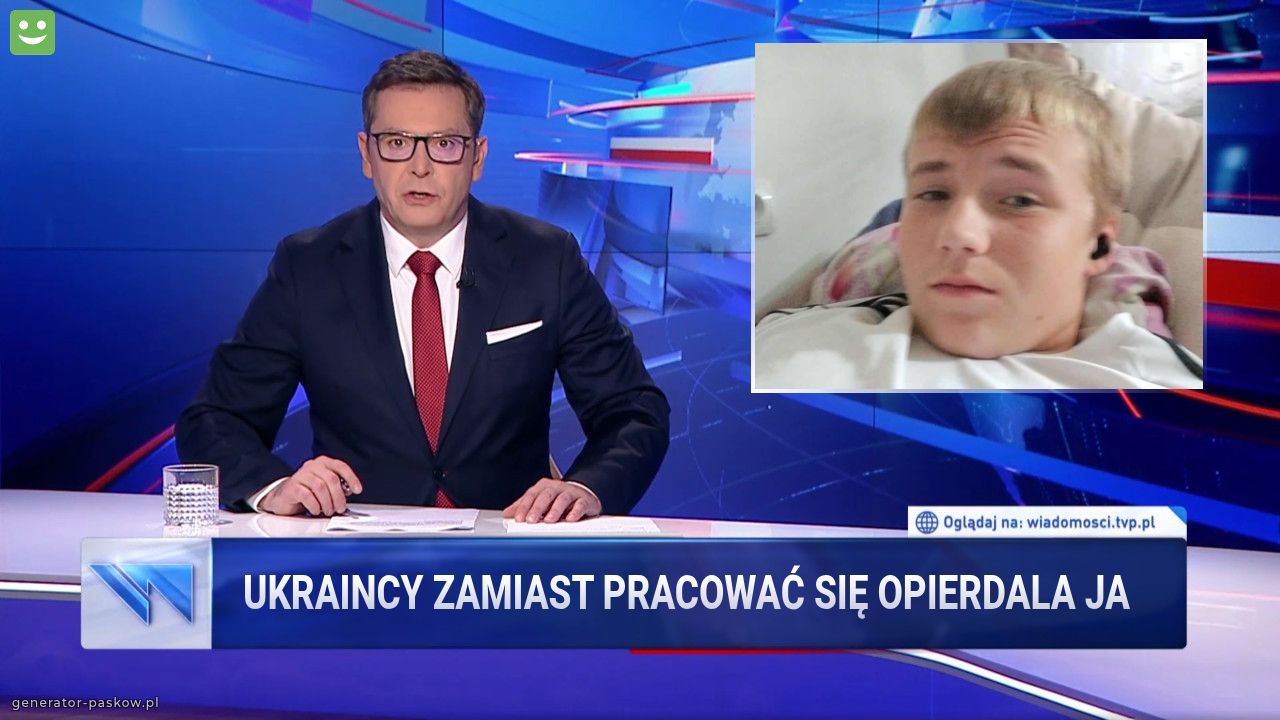 Ukraincy zamiast pracować się opierdala ja 