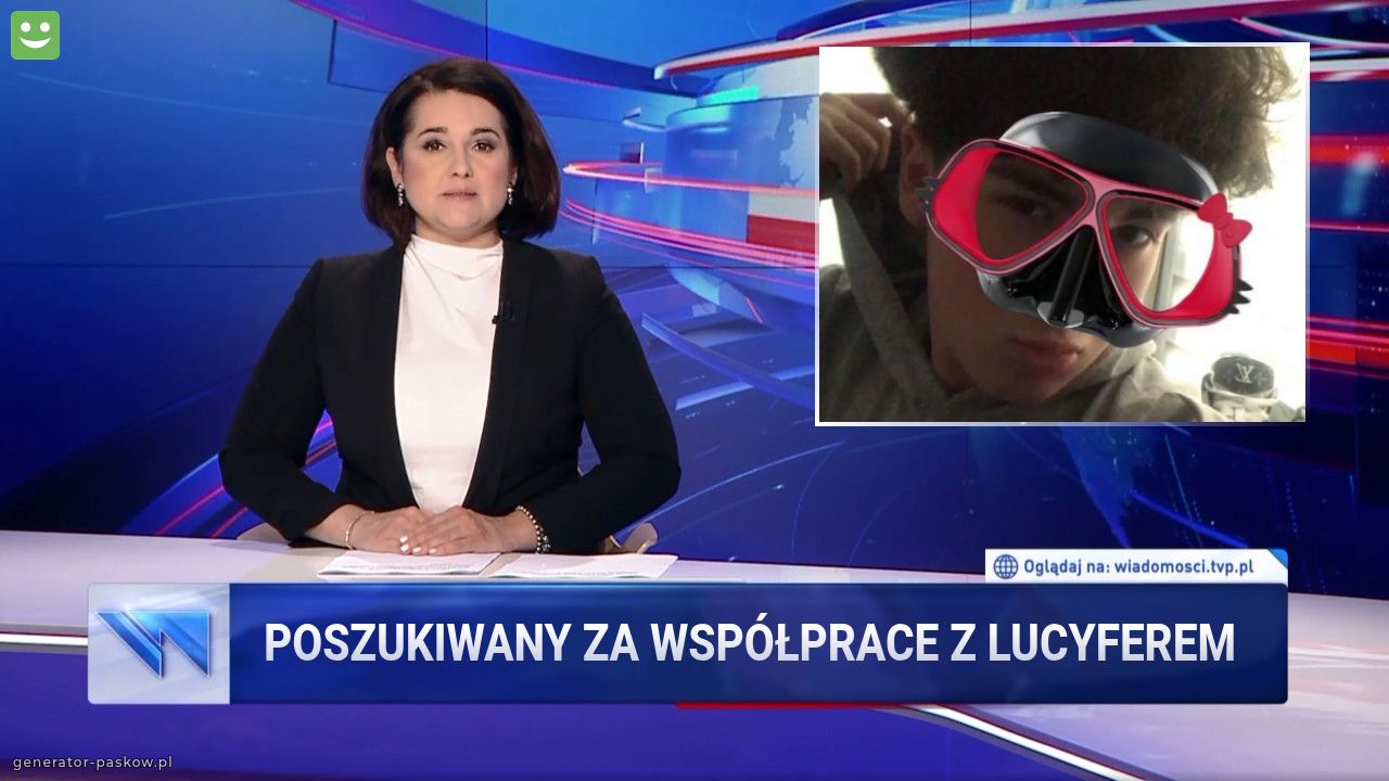 POSZUKIWANY ZA WSPÓŁPRACE Z LUCYFEREM