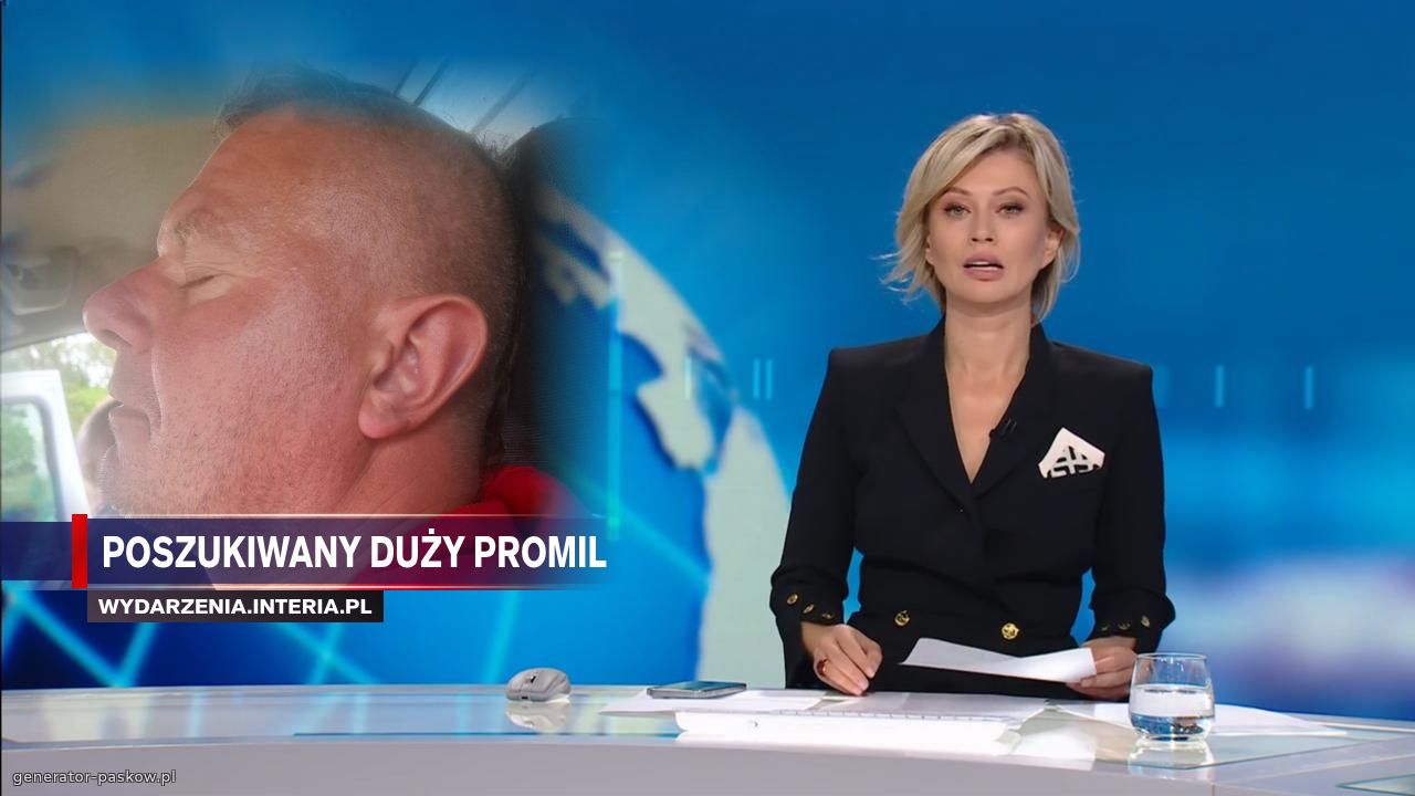 Poszukiwany duży promil