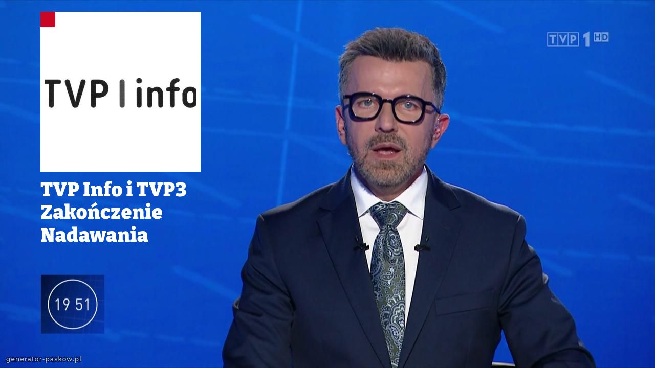 TVP Info i TVP3 Zakończenie Nadawania 