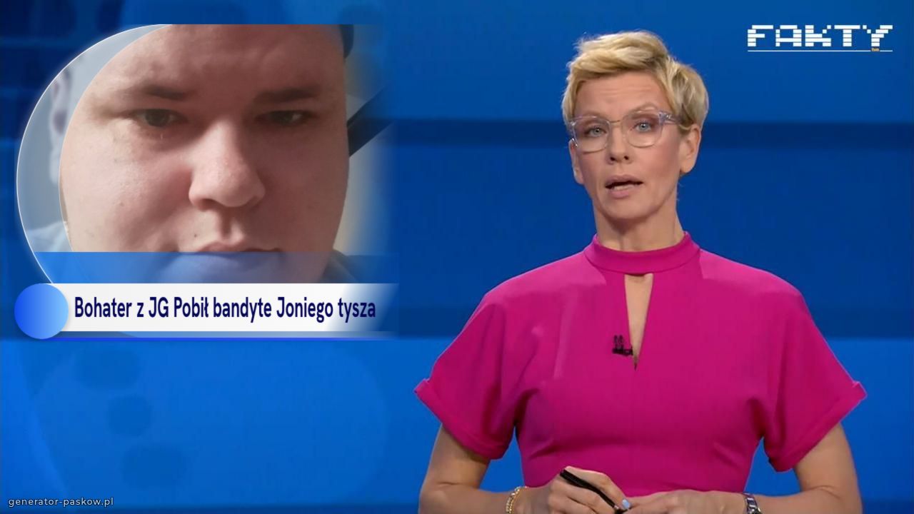 Bohater z JG Pobił bandyte Joniego tysza 