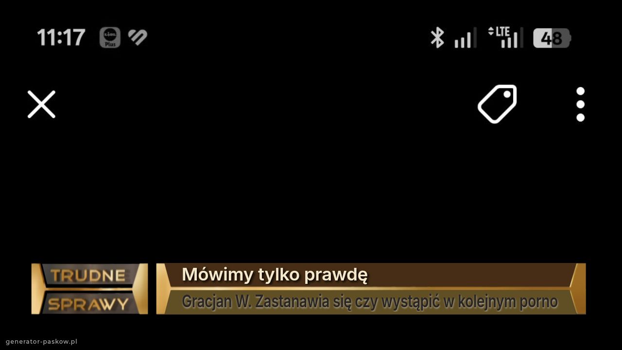 Mówimy tylko prawdę
Gracjan W. Zastanawia się czy wystąpić w kolejnym porno 