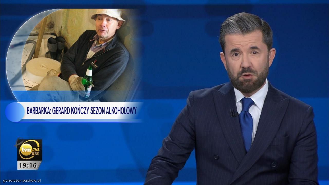 BARBARKA: GERARD KOŃCZY SEZON ALKOHOLOWY