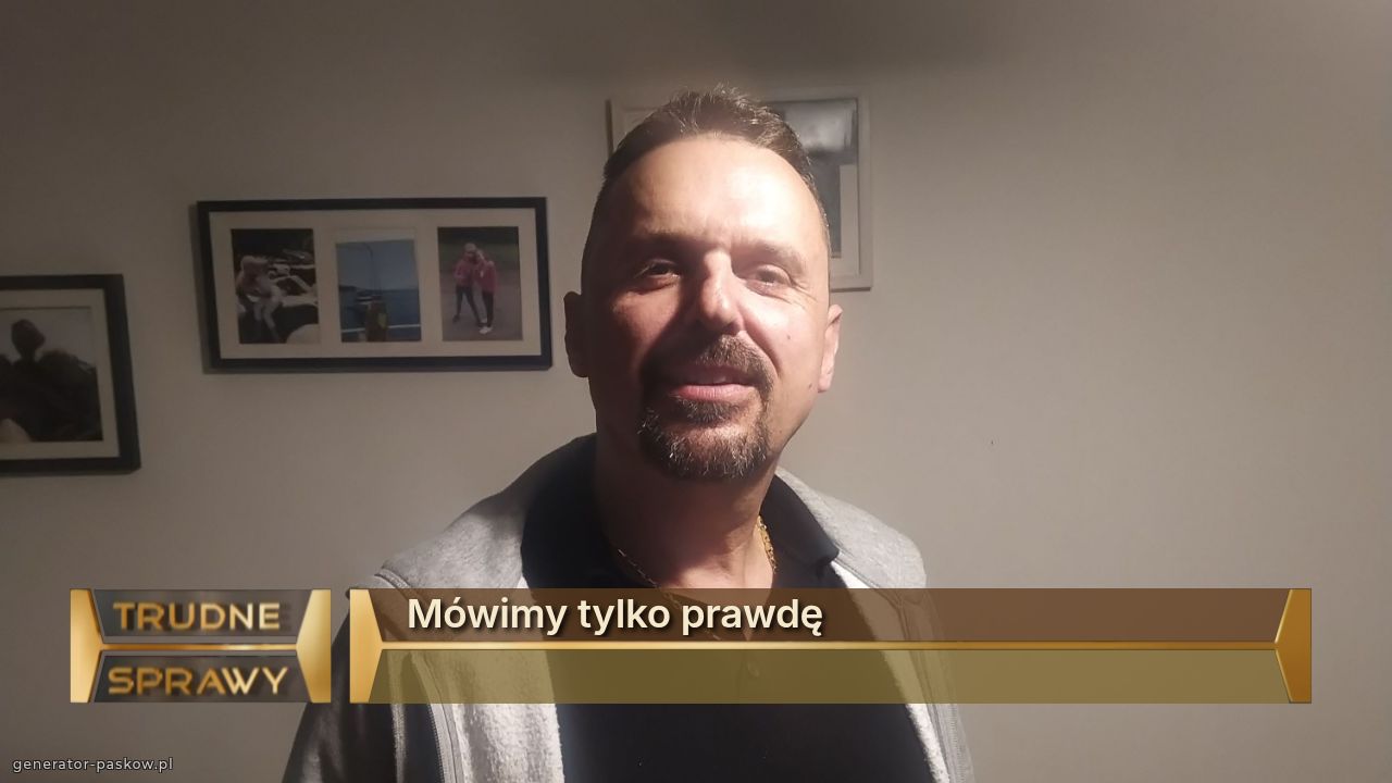 Mówimy tylko prawdę