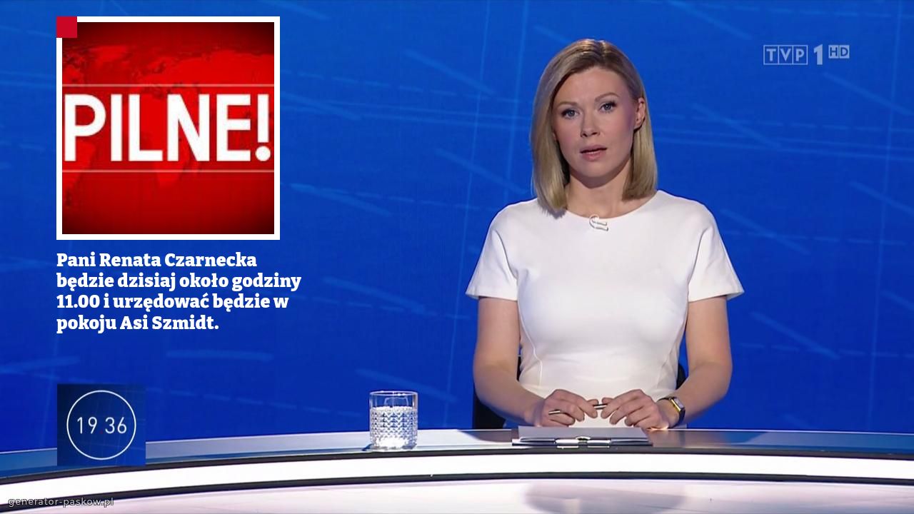 Pani Renata Czarnecka będzie dzisiaj około godziny 11.00 i urzędować będzie w pokoju Asi Szmidt.