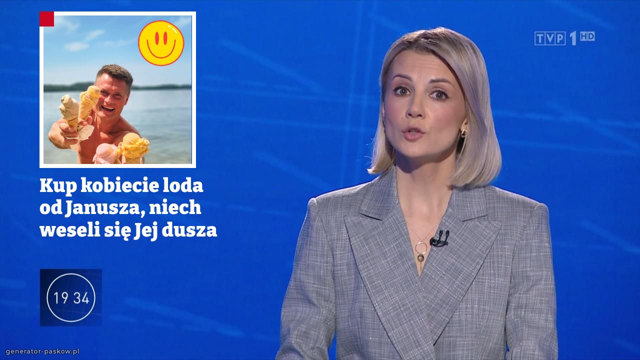 Kup kobiecie loda od Janusza, niech weseli się Jej dusza