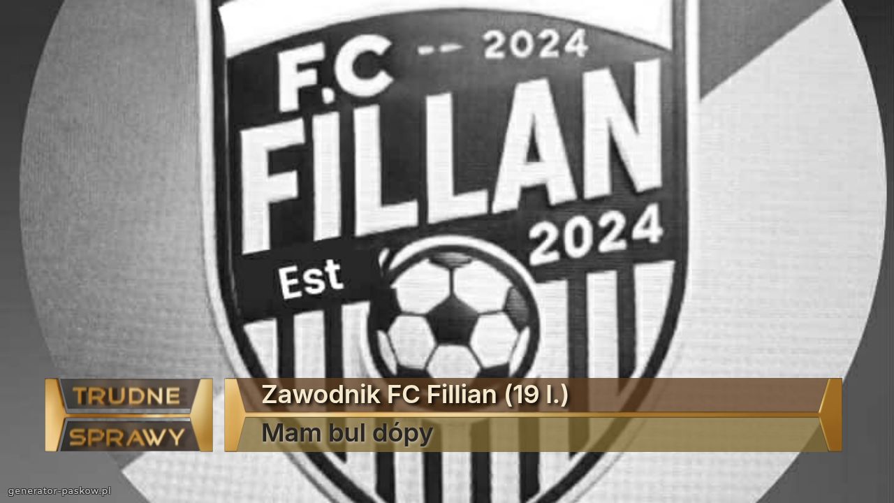 Zawodnik FC Fillian (19 l.)
Mam bul dópy