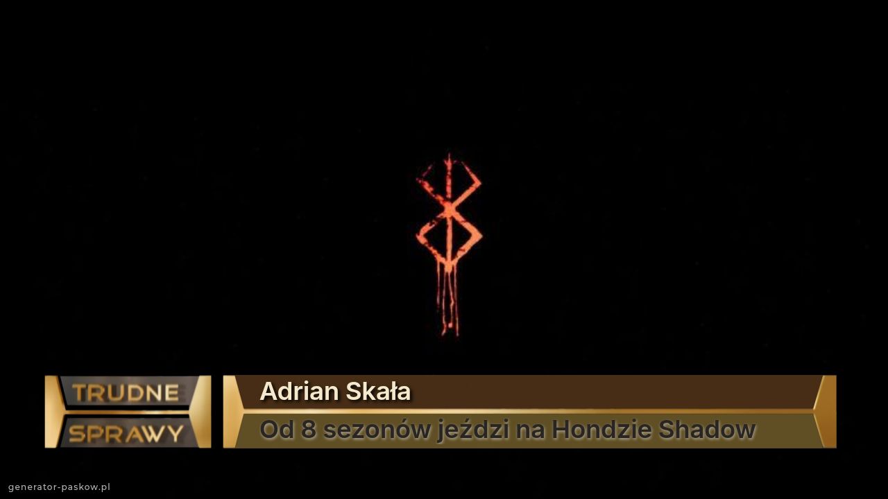 Adrian Skała 
Od 8 sezonów jeździ na Hondzie Shadow