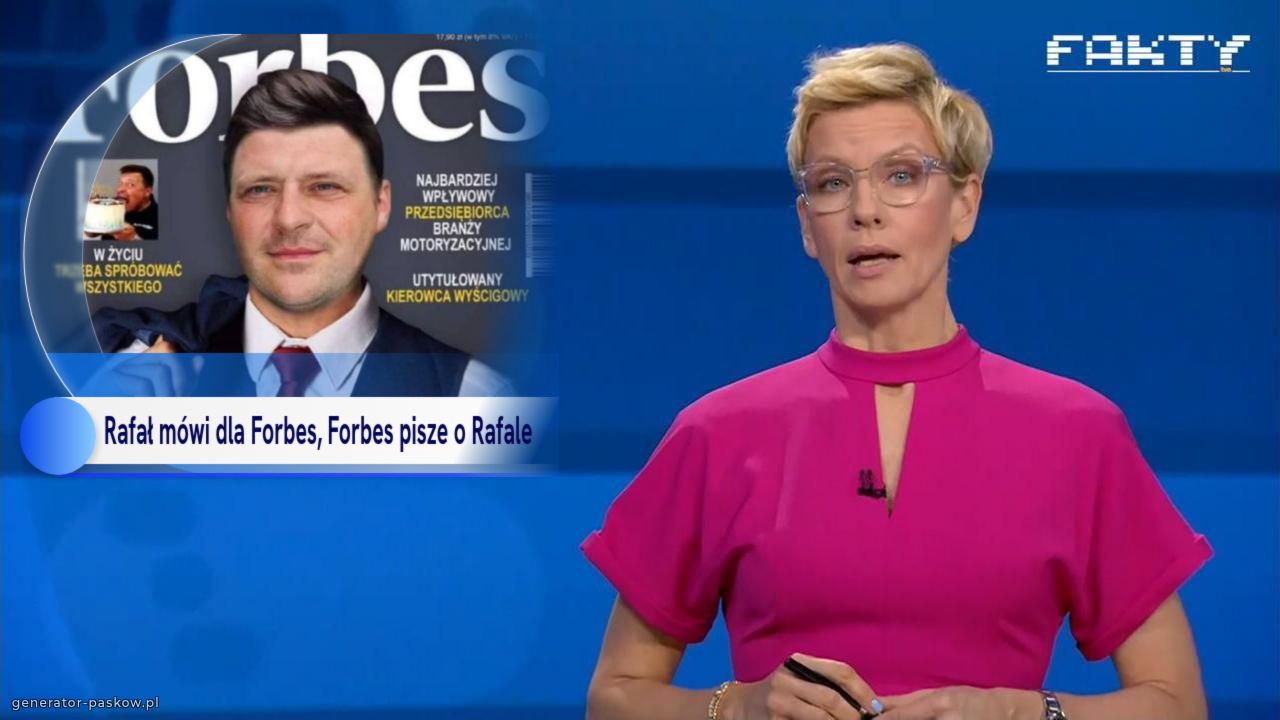 Rafał mówi dla Forbes, Forbes pisze o Rafale
