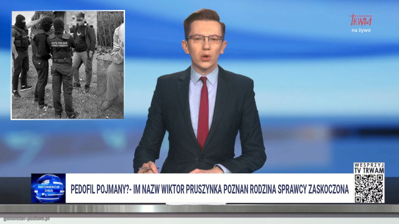 PEDOFIL POJMANY?- IM NAZW WIKTOR PRUSZYNKA POZNAN RODZINA SPRAWCY ZASKOCZONA