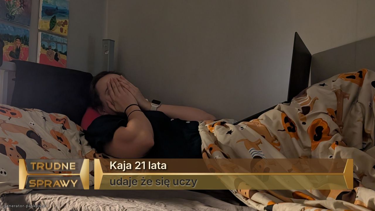 Kaja 21 lata
udaje że się uczy 