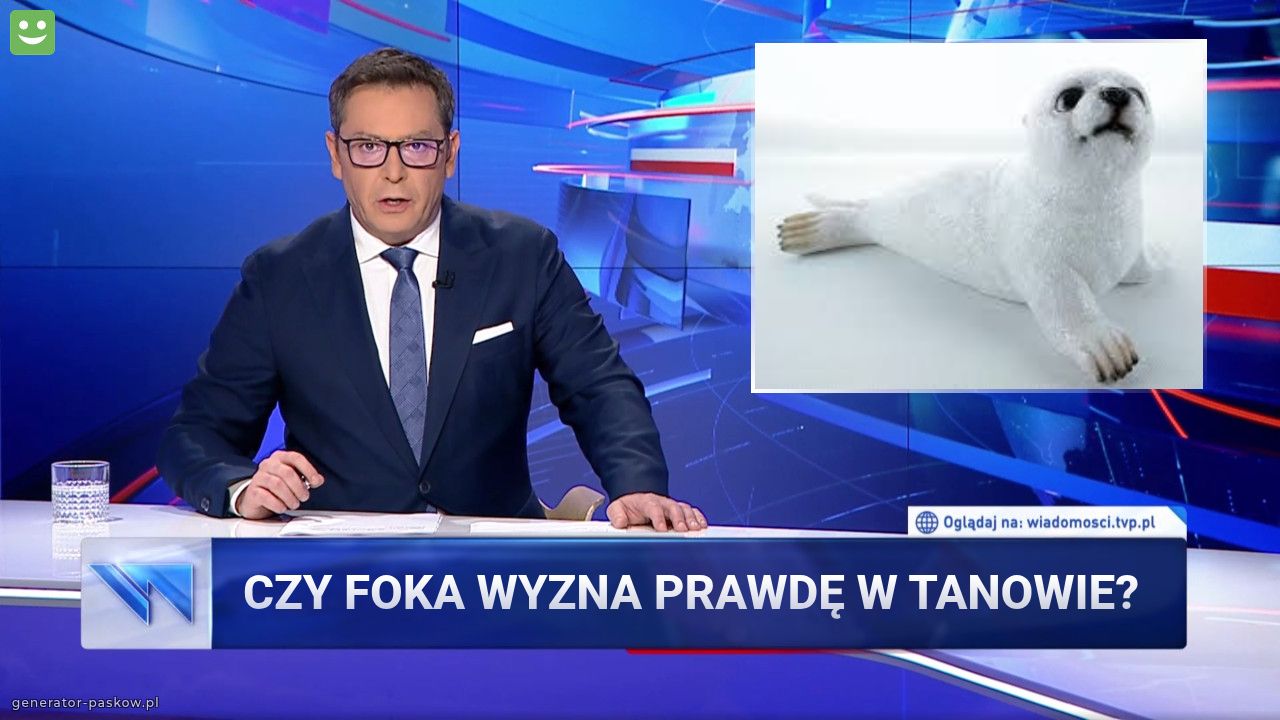 czy foka wyzna prawdę w tanowie?