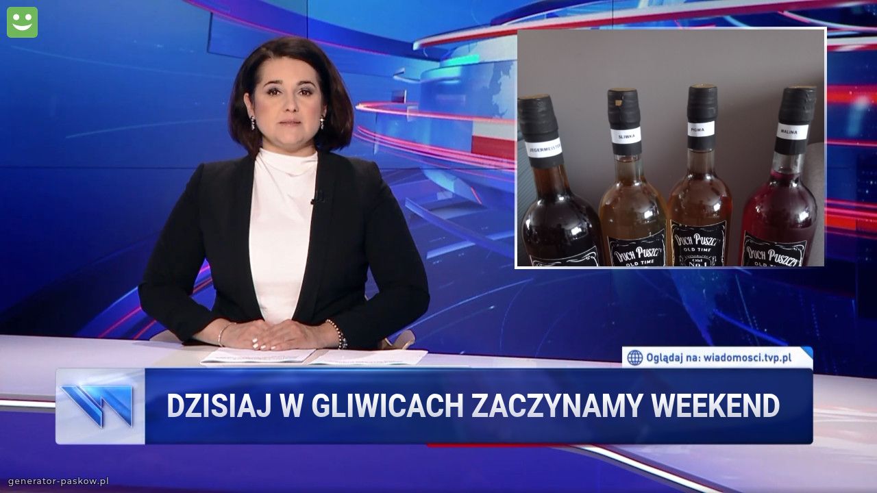 Dzisiaj w Gliwicach zaczynamy weekend