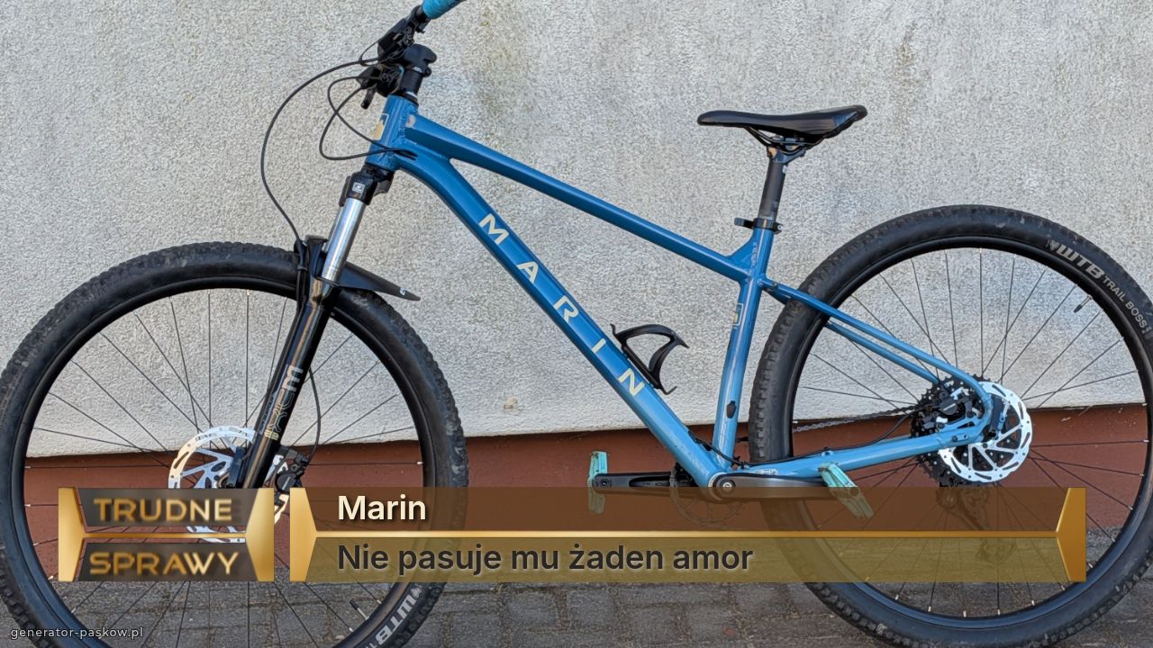 Marin
Nie pasuje mu żaden amor