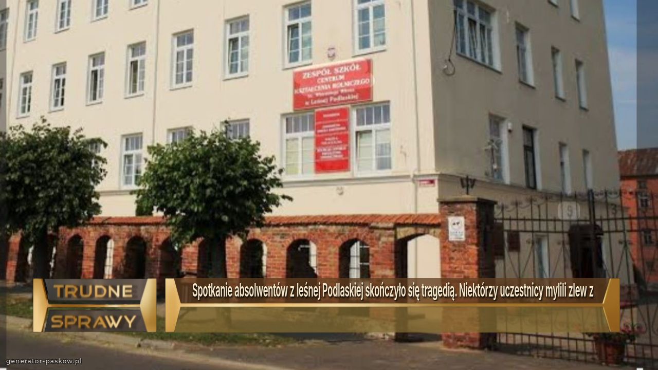 Spotkanie absolwentów z leśnej Podlaskiej skończyło się tragedią. Niektórzy uczestnicy mylili zlew z toaletą!