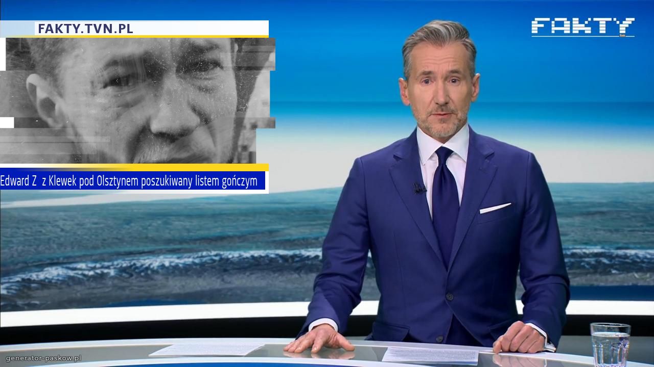 Edward Z  z Klewek pod Olsztynem poszukiwany listem gończym 