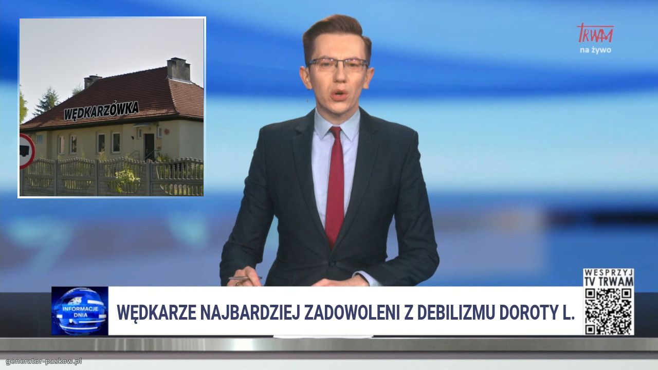 Wędkarze najbardziej zadowoleni z debilizmu doroty l.