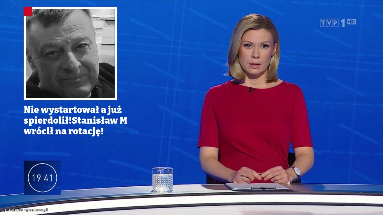 Nie wystartował a już spierdolił!Stanisław M wrócił na rotację!