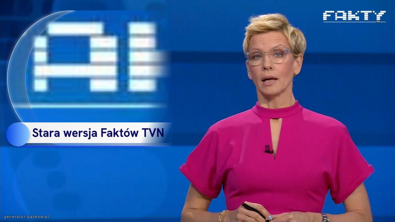 Stara wersja Faktów TVN