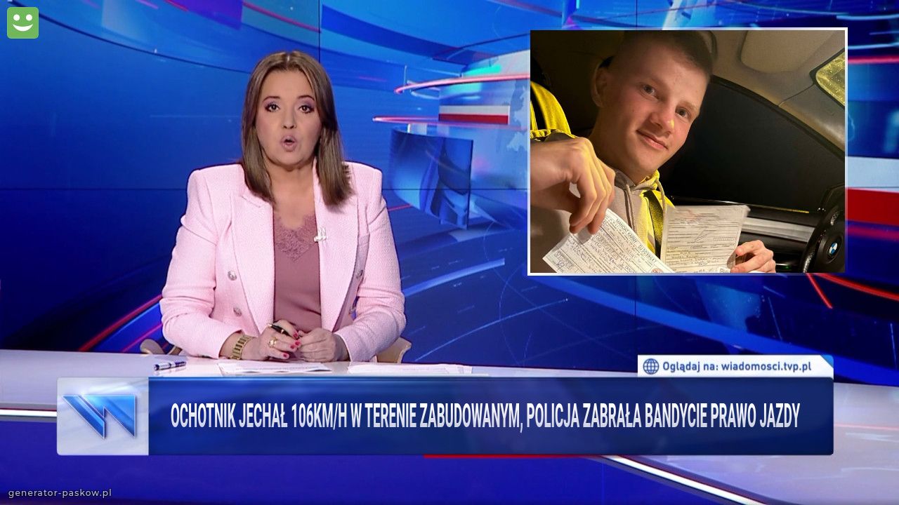 Ochotnik jechał 106km/h w terenie zabudowanym, policja zabrała bandycie prawo jazdy