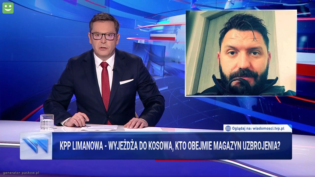 Kpp limanowa - wyjeżdża do Kosowa, kto obejmie magazyn uzbrojenia?