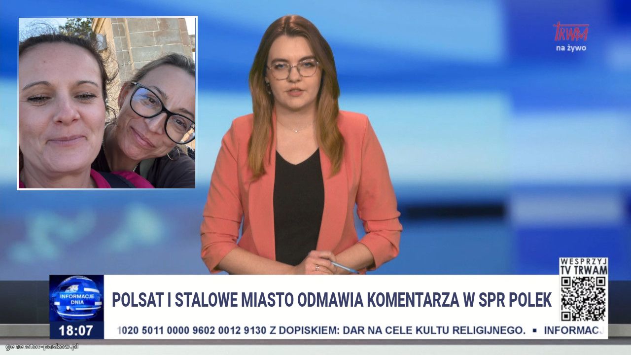 Polsat i stalowe miasto odmawia komentarza w spr polek