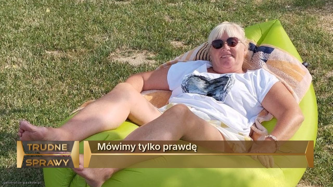 Mówimy tylko prawdę