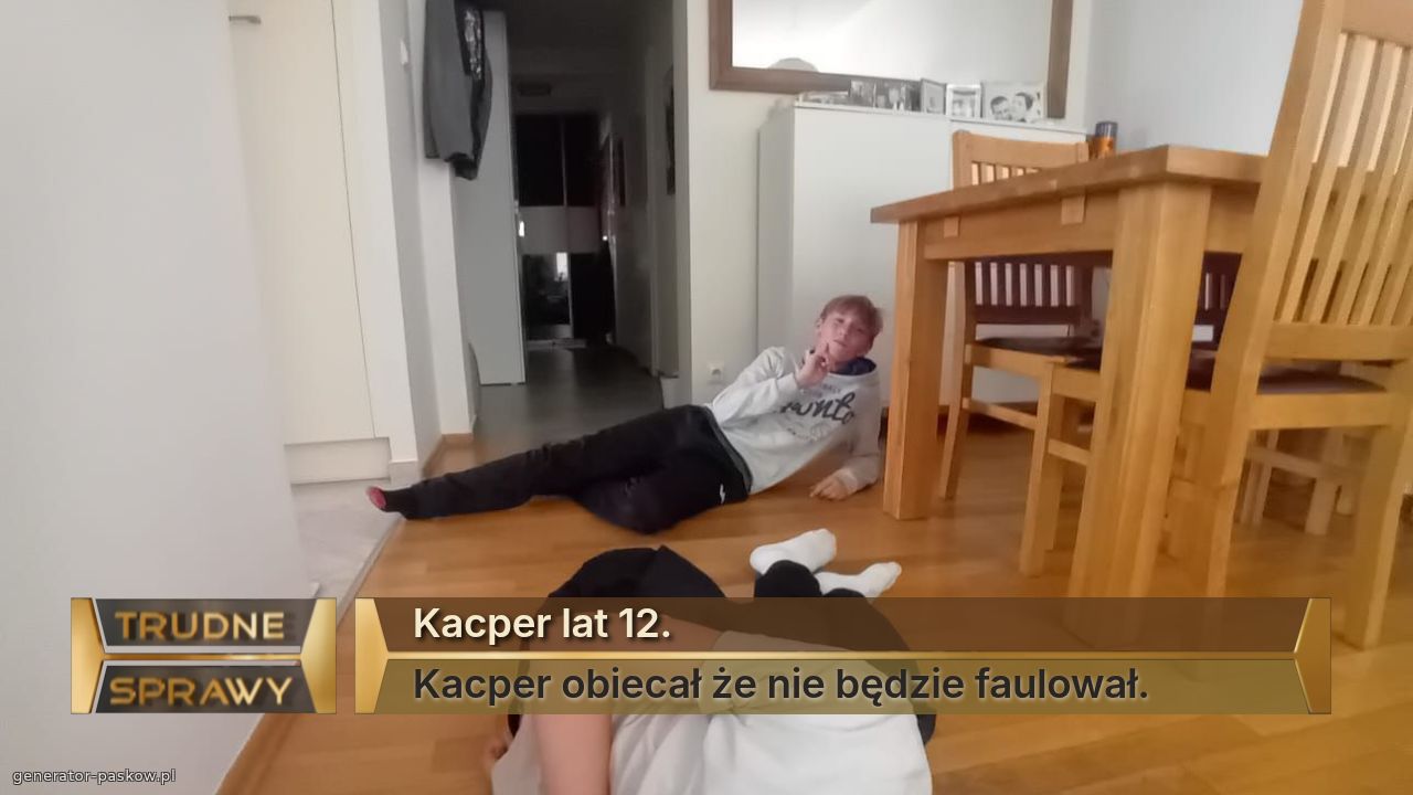 Kacper lat 12.
Kacper obiecał że nie będzie faulował.