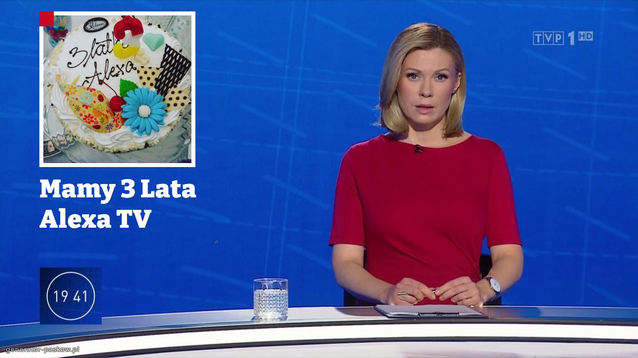 Mamy 3 Lata Alexa TV