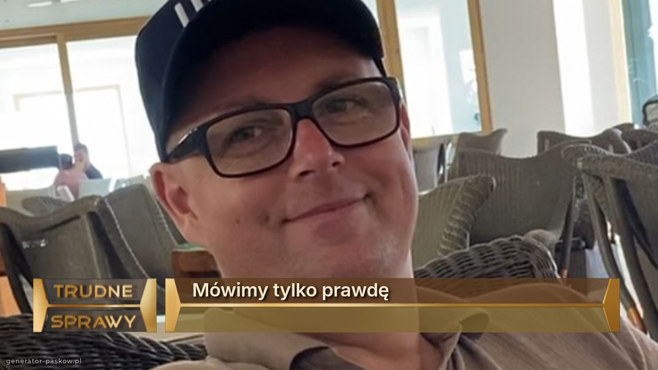 Mówimy tylko prawdę