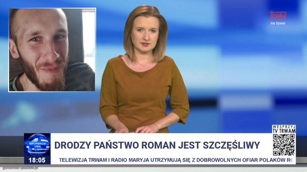 Drodzy państwo Roman jest szczęśliwy 