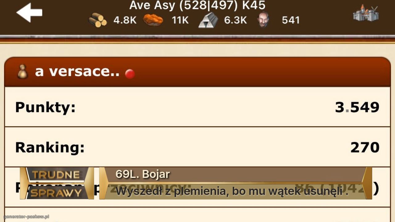 69L. Bojar
Wyszedł z plemienia, bo mu wątek usunęli .