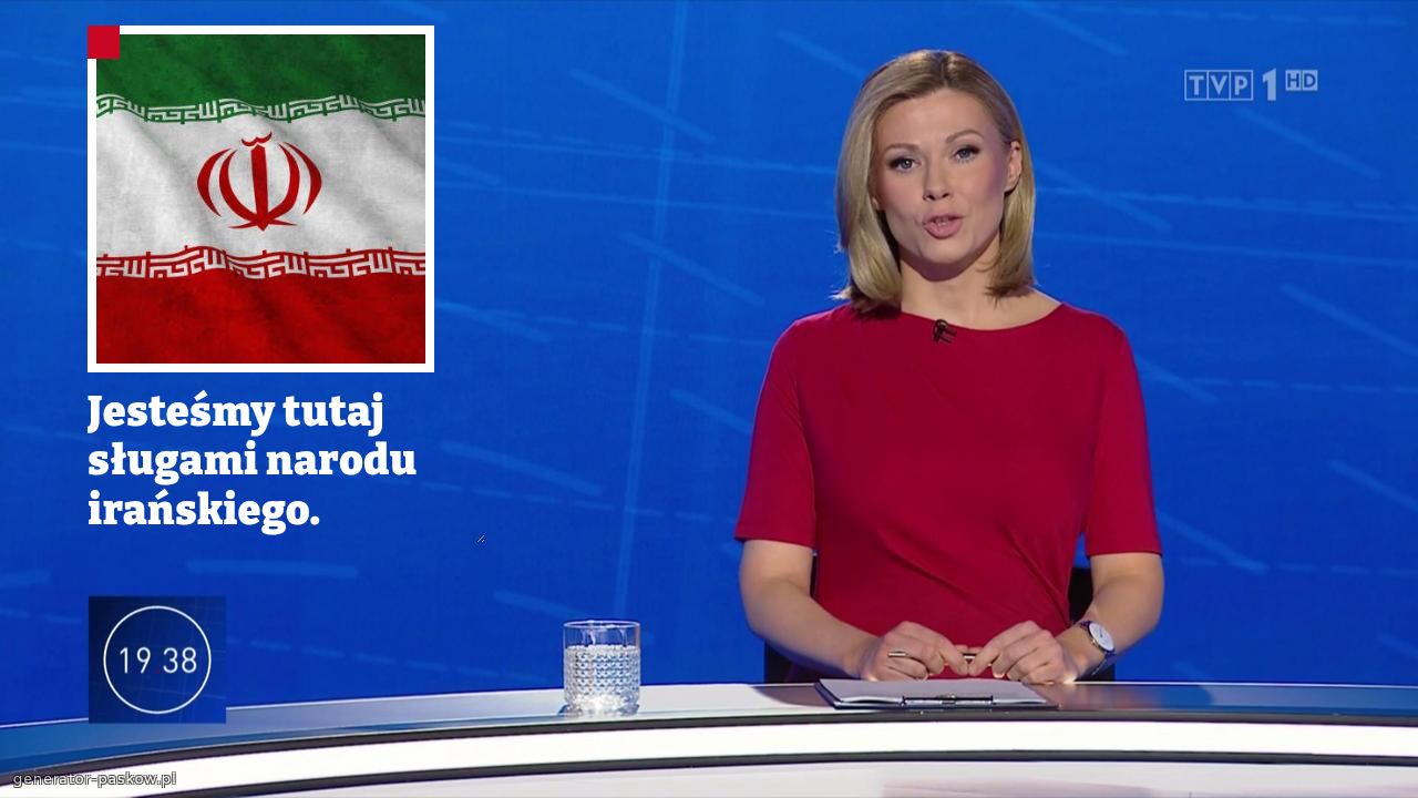 Jesteśmy tutaj sługami narodu irańskiego. 