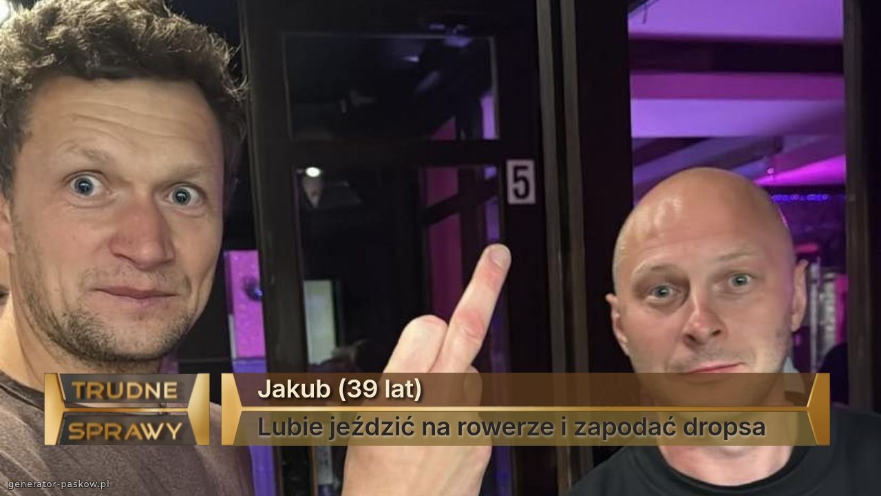 Jakub (39 lat)
Lubie jeździć na rowerze i zapodać dropsa
