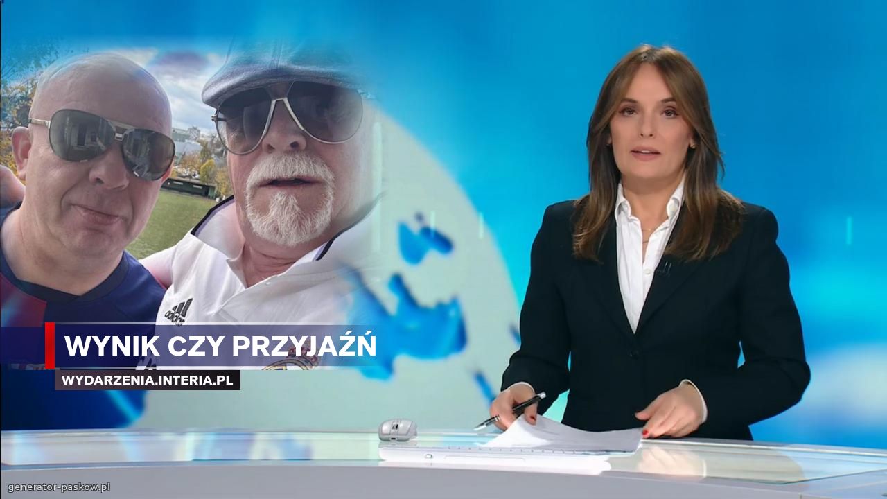 Wynik czy przyjaźń