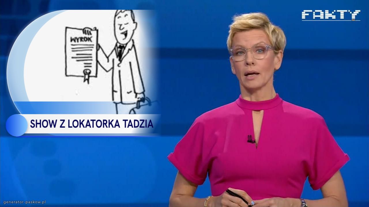 SHOW Z LOKATORKA TADZIA
